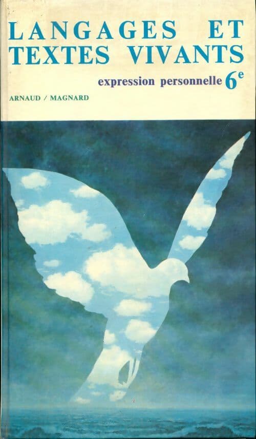 Langages et textes vivants 6e - Louis Arnaud
