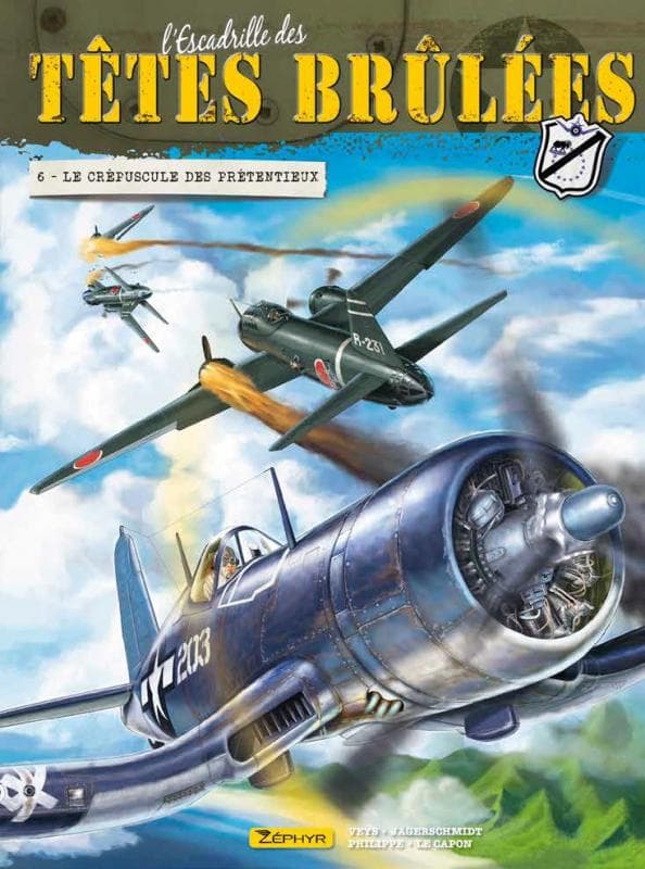 L'escadrille des têtes brulées tome 6